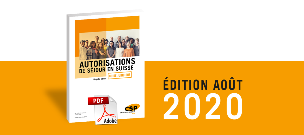 autorisations de séjour en Suisse - publication du CSP Vaud, 2020, Magalie Gafner, juriste