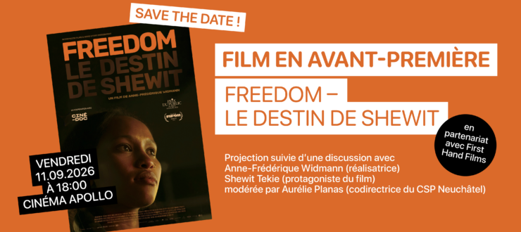 Avant-première Freedom le destin de Shewit Appollo Neuchâtel